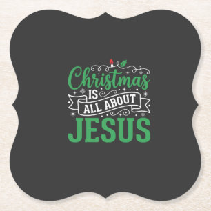 Christmas Is All About Jesus Typography Paper Coaster