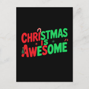 Christmas Is Awesome Digital Art Design Postcard