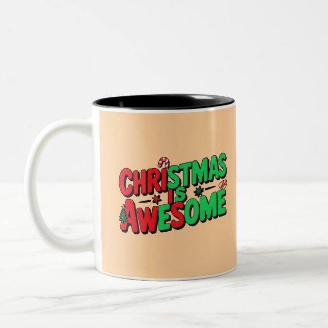 Christmas Is Awesome Digital Art Design Two-Tone Coffee Mug (Left)