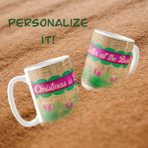  Christmas is Better at the Beach Tropical  Coffee Mug