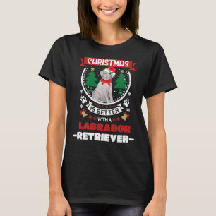 Christmas Is Better With A Grey Labrador Retriever T-Shirt
