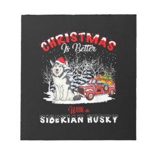 Christmas Is Better With Dog Husky Owner Gift Notepad