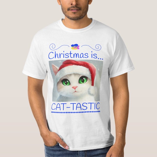 Christmas Is Cat-tastic Cute Cat T-Shirt (Front)