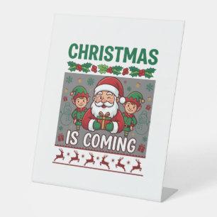 Christmas Is Coming Santa Claus Elves Reindeer Pedestal Sign