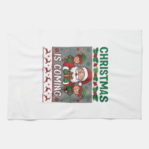 Christmas Is Coming Santa Claus Elves Reindeer Tea Towel