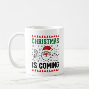 Christmas Is Coming Santa Snowman Design Coffee Mug