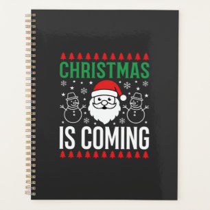 Christmas Is Coming Santa Snowman Planner