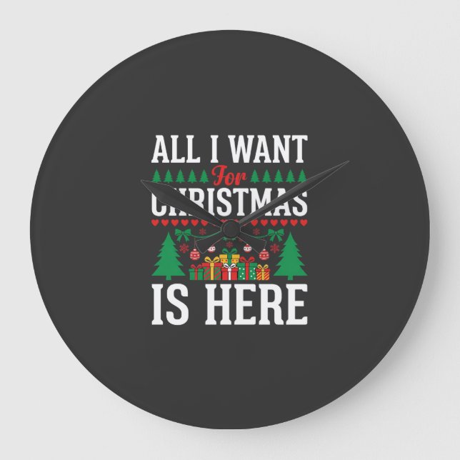 Christmas Is Here Holiday Tree Gift Large Clock (Front)