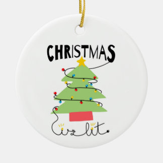 Christmas Is Lit Ceramic Circle Ornament