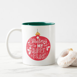 Christmas Is My Happy Place Typography Two-Tone Coffee Mug