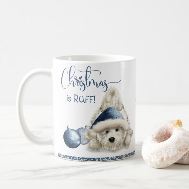 Christmas is Ruff, Dog Lover Christmas Puppy Coffee Mug (With Donut)
