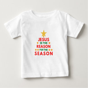 Christmas Jesus is the reason for the season Baby T-Shirt