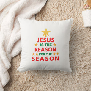 Christmas Jesus is the reason for the season Cushion