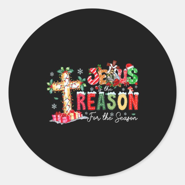 Christmas Jesus Reason Season Xmas Christian Men W Classic Round Sticker (Front)