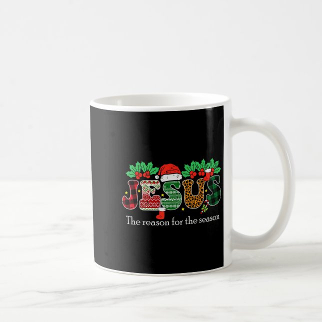 Christmas Jesus Reason Season Xmas Christian Men W Coffee Mug (Right)