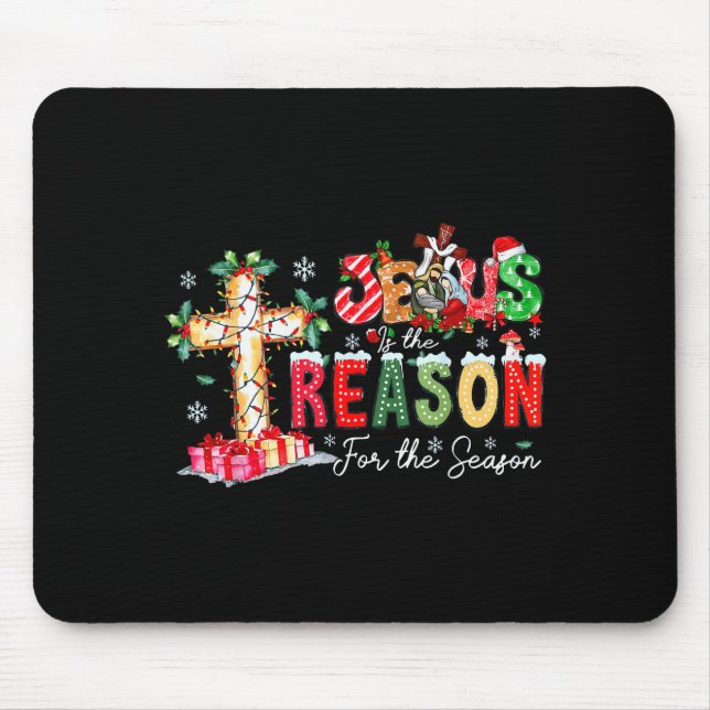 Christmas Jesus Reason Season Xmas Christian Men W Mouse Pad (Front)