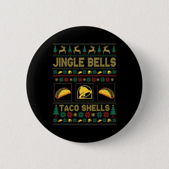 Christmas Jingle Bells Taco Shells Fun Ugly Xmas  6 Cm Round Badge (Front)