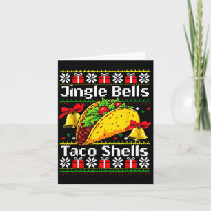 Christmas Jingle Bells Taco Shells Funny Family Ug Card
