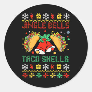 Christmas Jingle Bells Taco Shells Funny Family Ug Classic Round Sticker
