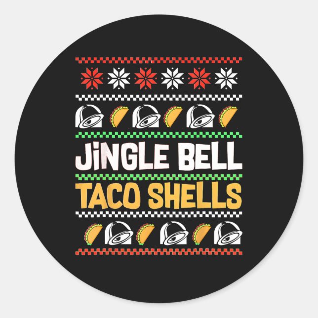 Christmas Jingle Bells Taco Shells Funny Ugly Xmas Classic Round Sticker (Front)