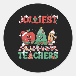 Christmas Jolliest Bunch Of Teachers Cute Groovy X Classic Round Sticker
