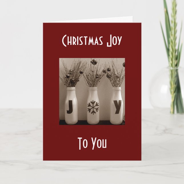 CHRISTMAS JOY TO LAST THE WHOLE YEAR THROUGH HOLIDAY CARD (Front)