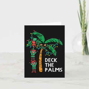 Christmas July Elves Deck The Palm Funny Xmas Men Card
