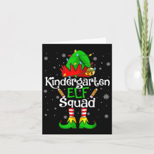 Christmas Kindergarten Elf Squad Teacher Student  Card