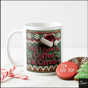 Christmas Knit Sweater All I Need is Coffee & Caro Mug