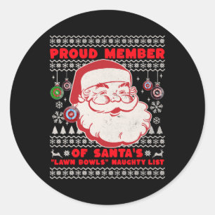 Christmas Lawn Bowls Idea For Men And Santas Xmas Classic Round Sticker