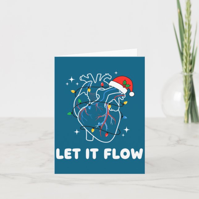 Christmas Let It Flow Cardiac Heart Funny Nurse Ho Card (Front)