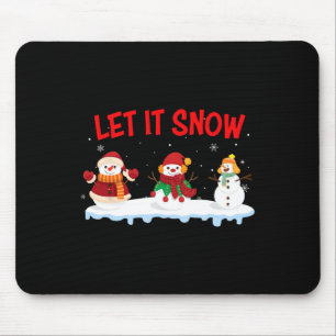 Christmas Let It Snow Snowman Winter Xmas For Men Mouse Pad