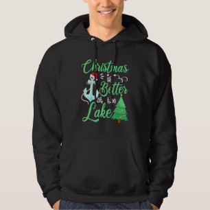 Christmas Life Is Better At The Lake House Home Lo Hoodie