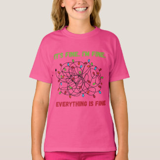 Christmas lights - Funny im fine its fine  T-Shirt