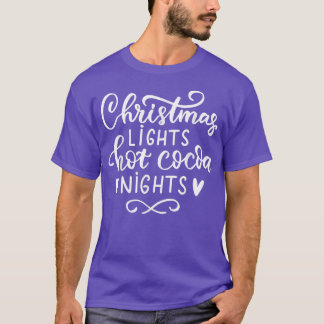Christmas Lights Hot Cocoa Nights Xmas Matching Co T-Shirt