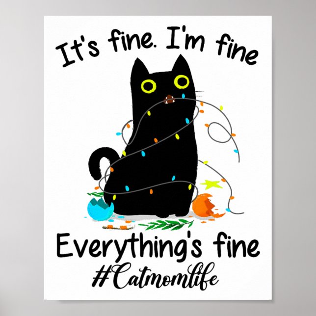 Christmas Lights I'm Fine Everything Is Fine Cat M Poster (Front)