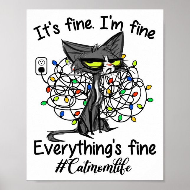 Christmas Lights I'm Fine Everything Is Fine Cat M Poster (Front)