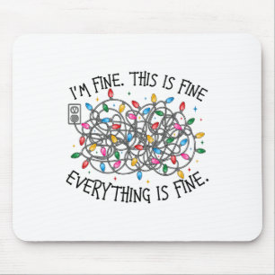Christmas Lights I'm Fine Everything Is Fine Xmas Mouse Pad