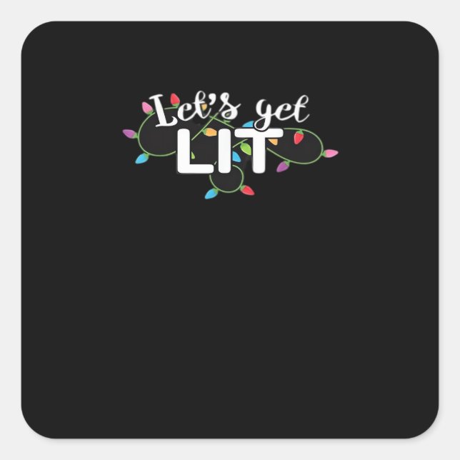Christmas Lights Let's Get Lit Gift Classic Square Sticker (Front)