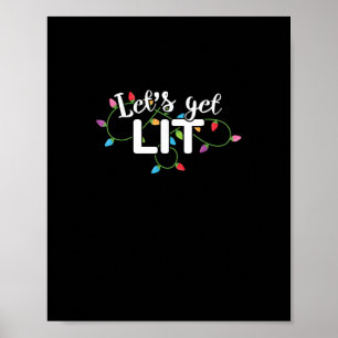 Christmas Lights - Let's Get Lit  Poster