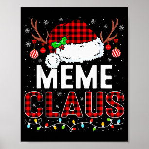 Christmas Lights Meme Claus Family Matching Xmas P Poster