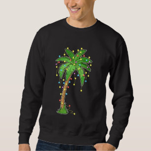 Christmas Lights Palm Tree Beach Funny Tropical Xm Sweatshirt