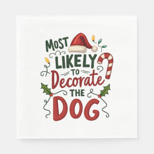 Christmas Likely Decorate Dog Xmas Family 2 Napkin