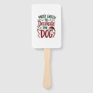 Christmas Likely Decorate Dog Xmas Family Kids Wom Hand Fan
