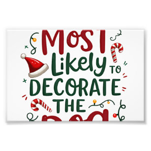Christmas Likely Decorate Dog Xmas Family Photo Print