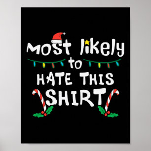 Christmas Likely Hate This Xmas Family Men Women Poster