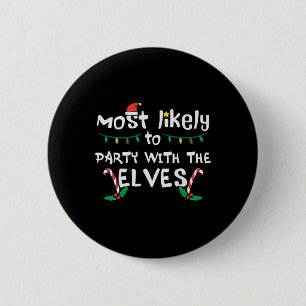 Christmas Likely Party With Elve Xmas Family Match 6 Cm Round Badge