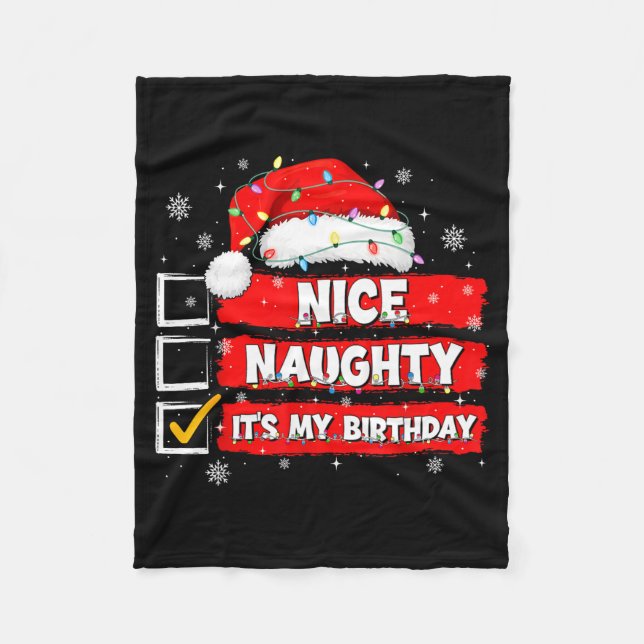 Christmas List Santa Claus Nice Naughty It's My Bi Fleece Blanket (Front)