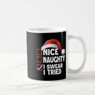 Christmas List Xmas Santa Claus Nice Naughty I Swe Coffee Mug
