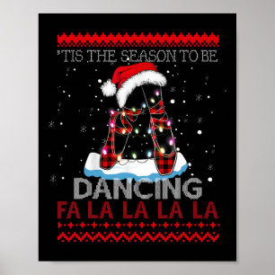 Christmas Llet Dance Ugly Sweater Funny Christmas Poster